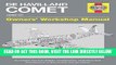[EBOOK] DOWNLOAD De Havilland Comet 1949-97: An insight into the design, construction, operation