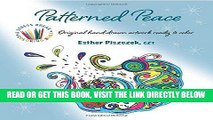 Read Now Patterned Peace - Original hand-drawn artwork ready to color (A Stress Break Coloring