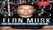 [READ] EBOOK Elon Musk: Tesla, SpaceX, and the Quest for a Fantastic Future ONLINE COLLECTION