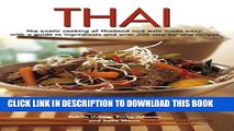 [New] PDF Thai: The exotic cooking of Thailand and Asia made easy, with a guide to ingredients and