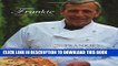 [New] PDF Frankie at Home in the Kitchen: Frankie s Pizza and Pasta/Easy Italian Recipes to Make
