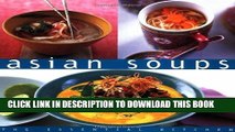 [New] Ebook Asian Soups (The Essential Kitchen) Free Online