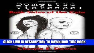 Read Now Domestic Violence: Both Sides of the Coin Download Online