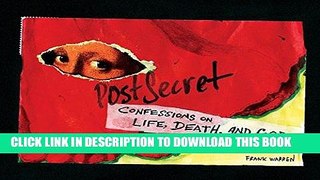 Ebook PostSecret: Confessions on Life, Death, and God Free Read
