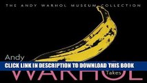 Ebook Andy Warhol 365 Takes: The Andy Warhol Museum Collection Free Read