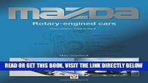 [EBOOK] DOWNLOAD Mazda Rotary-engined Cars: From Cosmo 110S to RX-8 PDF