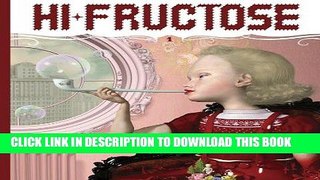 Best Seller Hi-Fructose, Vol. 1 Free Read