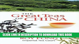 [New] Ebook Great Teas of China Free Online