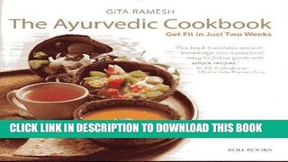 [New] Ebook The Ayurvedic Cookbook Free Online