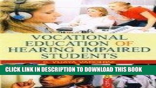 Ebook Vocational Education of Hearing Impaired Students Free Read