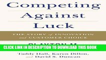[READ] EBOOK Competing Against Luck: The Story of Innovation and Customer Choice ONLINE COLLECTION