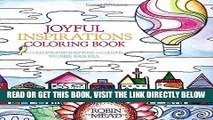 Read Now Joyful Inspirations Coloring Book: With Illustrated Scripture and Quotes to Cheer Your