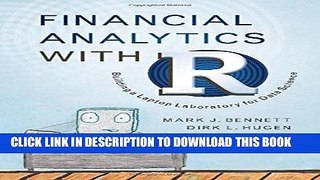 [READ] EBOOK Financial Analytics with R: Building a Laptop Laboratory for Data Science ONLINE