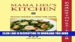 [New] Ebook Mama Lieu s Kitchen: A Cookbook Memoir of Delicious Taiwanese and Chinese Home Cooking
