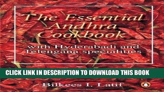 [New] Ebook Essential Andhra Cookbook with Hyderabadi and.... Free Online