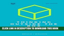 Ebook Thinking Outside The Box: How to Think Creatively By Applying Critical Thinking and Lateral