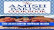[New] Ebook The Amish Baking Cookbook: Plainly Delicious Recipes from Oven to Table Free Read