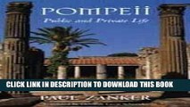 Ebook Pompeii: Public and Private Life (Revealing Antiquity) Free Read