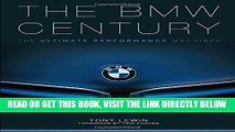 [READ] EBOOK The BMW Century: The Ultimate Performance Machines ONLINE COLLECTION