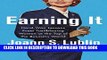 [FREE] EBOOK Earning It: Hard-Won Lessons from Trailblazing Women at the Top of the Business World