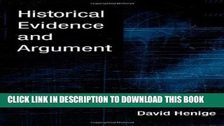 Ebook Historical Evidence and Argument Free Read