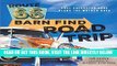 [READ] EBOOK Route 66 Barn Find Road Trip: Lost Collector Cars Along the Mother Road BEST COLLECTION