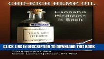 [BOOK] PDF CBD-Rich Hemp Oil: Cannabis Medicine is Back Collection BEST SELLER