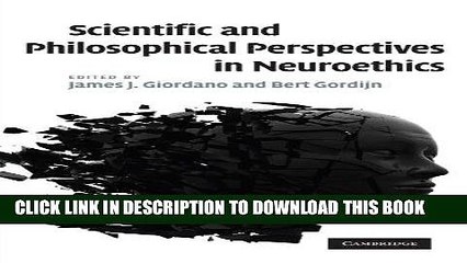 [PDF] Scientific and Philosophical Perspectives in Neuroethics Full Collection