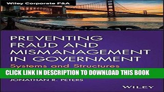 [READ] EBOOK Preventing Fraud and Mismanagement in Government: Systems and Structures (Wiley