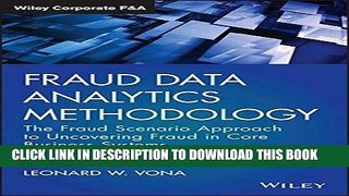 [FREE] EBOOK Fraud Data Analytics Methodology: The fraud scenario approach to uncovering fraud in