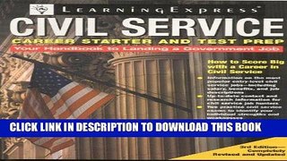 Ebook Civil Service Career Starter and Test Prep: How to Score Big with a Career in Civil Service