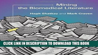 [BOOK] PDF Mining the Biomedical Literature (Computational Molecular Biology) New BEST SELLER