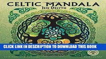 Ebook Celtic Mandala 2016 Wall Calendar: Earth Mysteries   Mythology Free Read