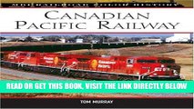 Ebook Canadian Pacific Railway (MBI Railroad Color History) Free Read