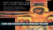 Ebook Picturing the Passion in Late Medieval Italy: Narrative Painting, Franciscan Ideologies, and