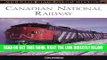 Ebook Canadian National Railway (MBI Railroad Color History) Free Read