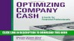 [READ] EBOOK Optimizing Company Cash: A Guide for Financial Professionals ONLINE COLLECTION