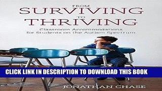 [READ] EBOOK From Surviving to Thriving: Classroom Accommodations for Students on the Autism