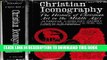 Best Seller Christian Iconography : The History of Christian Art in the Middle Ages (2 volume set)