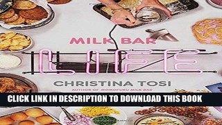 [New] Ebook Milk Bar Life: Recipes   Stories Free Online