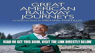 [READ] EBOOK Great American Railway Journeys BEST COLLECTION