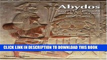 Ebook Abydos: Egypt s First Pharaohs and the Cult of Osiris (New Aspects of Antiquity) Free Read