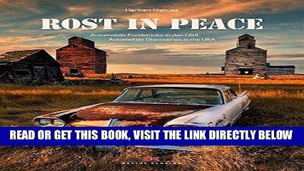 [FREE] EBOOK Rust in Peace: Automobile Discoveries in the USA (English and German Edition) ONLINE