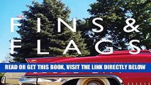 [READ] EBOOK Fins   Flags: Photographs of Cadillacs   American Dreams ONLINE COLLECTION