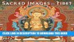Best Seller Sacred Images of Tibet 2012 Wall Calendar Free Read