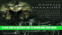 Best Seller Genesis of the Pharaohs: Dramatic New Discoveries Rewrite the Origins of Ancient Egypt