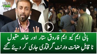 MQM Leadership Farooq Sattar Arrest Warrants Issued