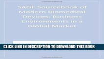 [BOOK] PDF SAGE Sourcebook of Modern Biomedical Devices: Business Environments in a Global Market