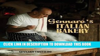 [New] Ebook Gennaro s Italian Bakery Free Read