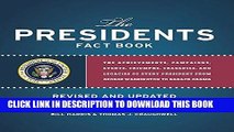Best Seller Presidents Fact Book Revised and Updated!: The Achievements, Campaigns, Events,